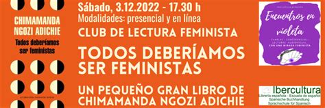 Club De Lectura Feminista Todos Deber Amos Ser Feministas Eventos Y