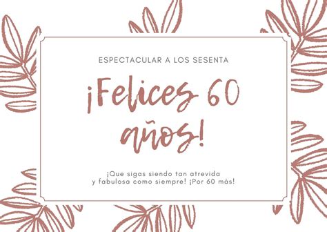 Total 43 Imagen Frases Para Cumple De 60 Años Mujer Abzlocal Mx