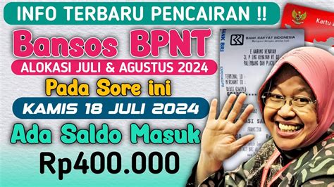 Live Info Pencairan Bansos Bpnt Juli Agustus Pada Sore Hingga Malam