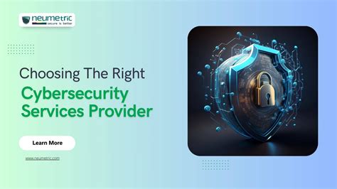 Choosing The Right Cybersecurity Services Provider