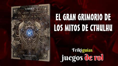 El Gran Grimorio De Los Mitos De Cthulhu Edge Videorese A Youtube