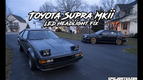 Toyota Supra Led Headlight Fix Epicjontuazon Youtube