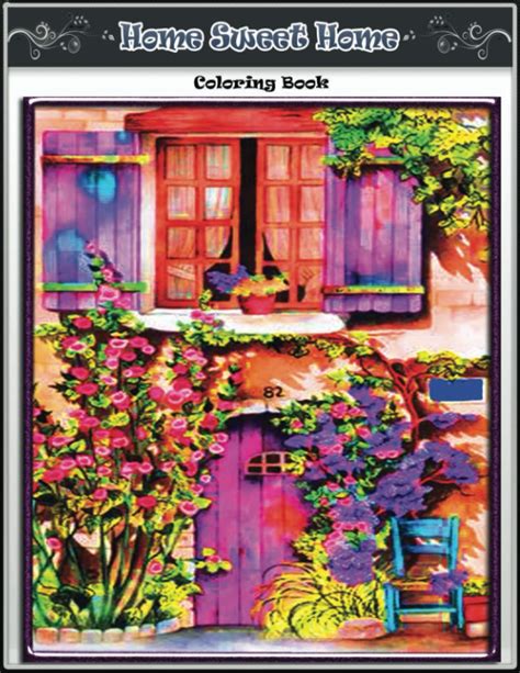 Home Sweet Home Coloring Book: wonderful Home Sweet Home coloring book ...