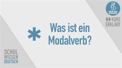 Modalverb erkennen können Grammatik Deutsch einfach erklärt