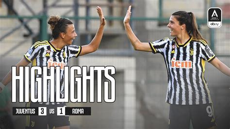 Highlights Juventus Women Roma Serie A Poule Scudetto Youtube