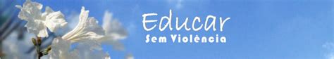 Educar Sem Violência