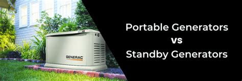 Portable Vs Standby Generators