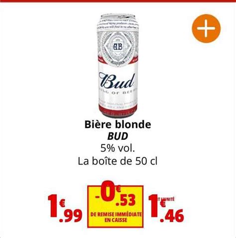 Promo Bière Blonde Bud chez Coccimarket iCatalogue fr