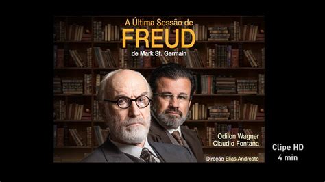 A Ltima Sess O De Freud Clipe Hd Min Youtube