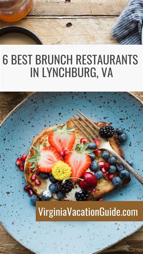 The Ultimate Brunch Guide in Lynchburg, VA