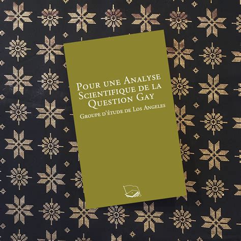 Pour Une Analyse Scientifique De La Question Gay Groupe DEtude De Los Angeles Foreign