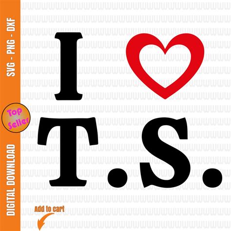 I Heart Ts I Love Taylor Svg Png Downloadable Cut File For Etsy