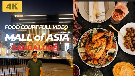 Mall Of Asia Bangalore Exclusive Tour In K Largest Premium Mall Of