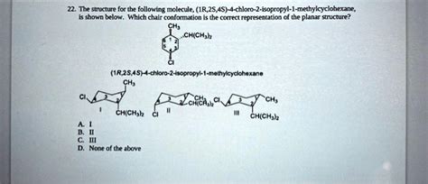 Solved The Structure For The Following Molecule Ir S S A Chloro