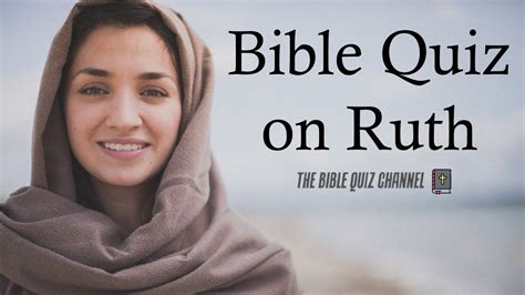 Bible Quiz Book Of Ruth Questions And Answers Youtube