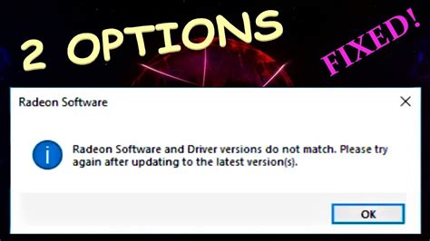 Amd Radeon Software And Driver Versions Do Not Match Please Try Again