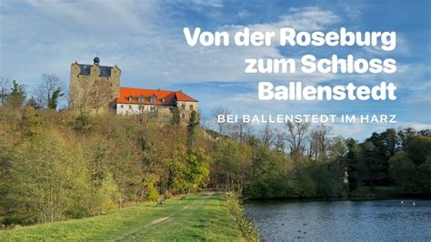 Von der Roseburg zum Schloß Ballenstedt YouTube