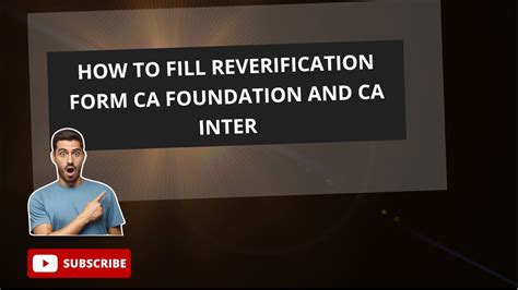 How To Fill Reverification Form For Ca Foundation Intermediate Youtube