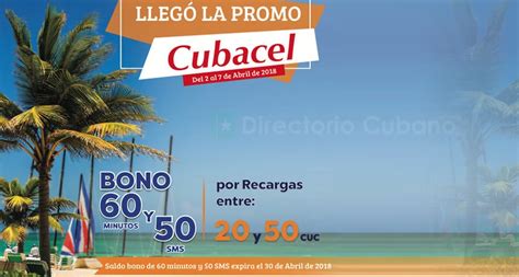 Promoci N Cubacel Del Al De Abril