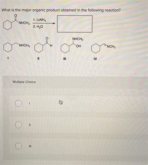 Solved What Is The Major Organic Product Obtained In The Chegg