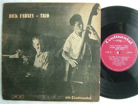 DICK FARNEY TRIO 10INCH