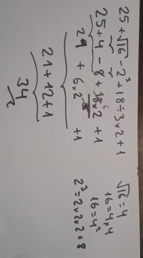 Como Se Hase Esta Operacion Combinada 25 √16 2³ 18÷3×2 1 Brainly Lat