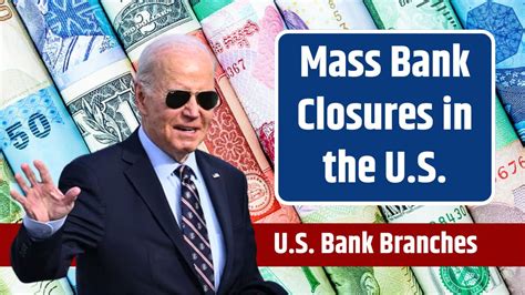 Mass Bank Closures In The Us Bank Of America And Us Bank Branches