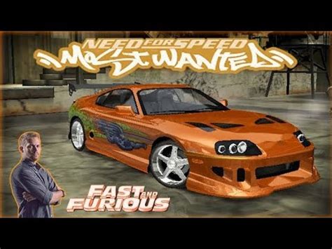 Toyota Supra Brian O Conner Vs Blacklist 14 Need For Speed Most