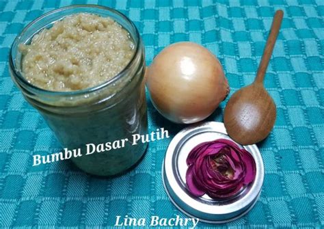 Resep Bumbu Dasar Putih Oleh Lina Bachry Cookpad