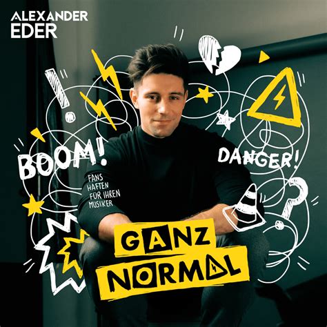 Alexander Eder Ganz Normal Gest Rt Lyrics Genius Lyrics