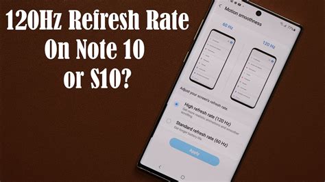 You Can Enable Hz Refresh Rate On Your Galaxy Note Plus Or S