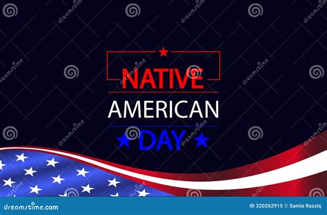 Cultural Pride And Patriotism Native American Day Text Paired With Usa