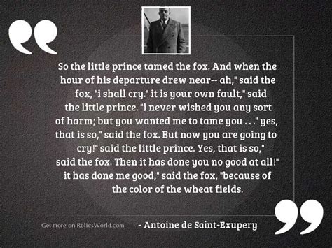 So The Little Prince Tamed Inspirational Quote By Antoine De Saint Exupery