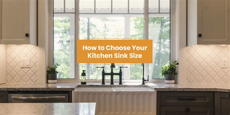 How To Choose Your Kitchen Sink Size