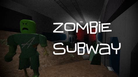 Zombie Subway Classic Roblox