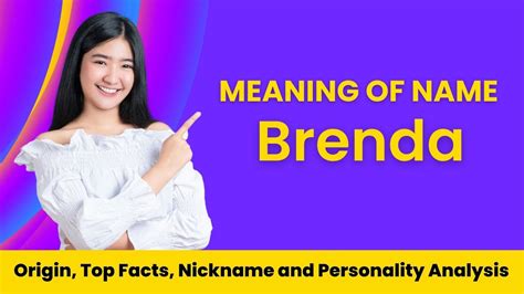 Brenda Name Facts Meaning Personality Nickname Origin Popularity