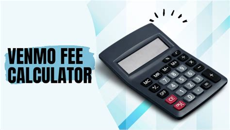 Venmo Fee Calculator | Latest Transaction Fees 2025