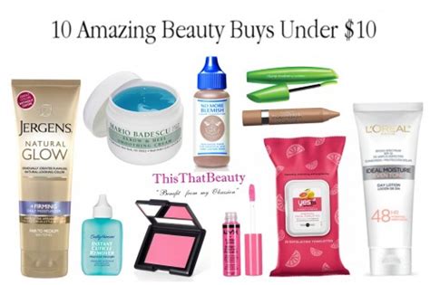 10 Amazing Beauty Buys Under 10 Thisthatbeauty