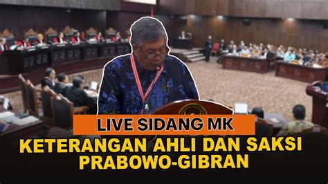 Live Sidang Sengketa Pilpres Hari Ini Pembuktian Pihak Kpu Dan