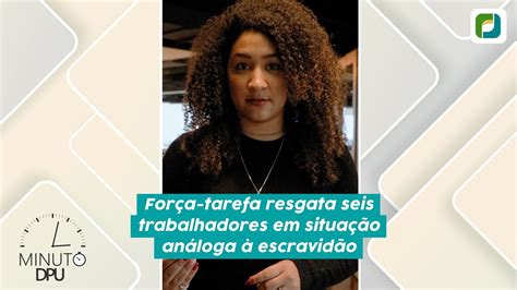 Força tarefa resgata seis trabalhadores em situação análoga à