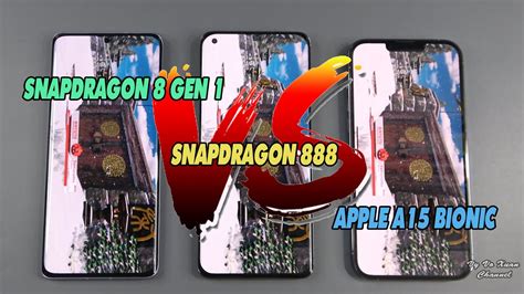 Snapdragon 8 Gen 1 Vs Snapdragon 888 Vs Apple A15 Bionic Check