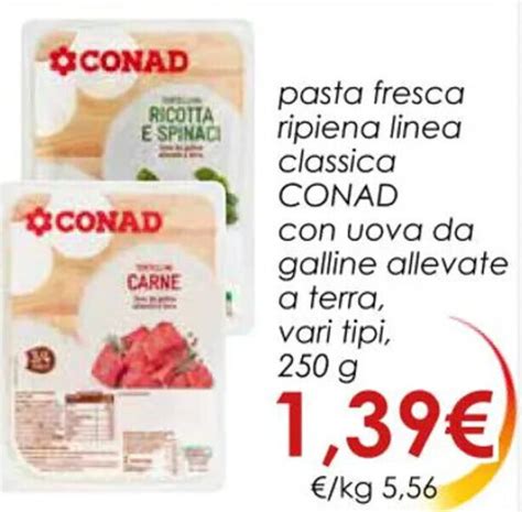 Pasta Fresca Ripiena Linea Classica CONAD Con Uova Da Galline Allevate