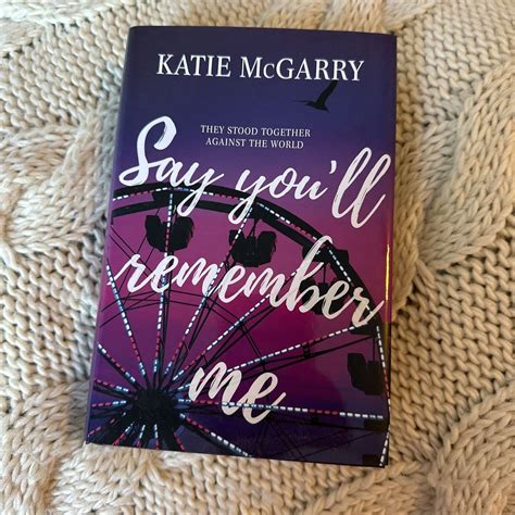 Say Youll Remember Me