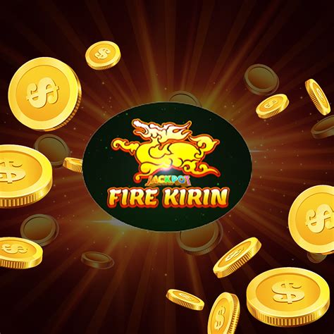 Fire Kirin Slot Games