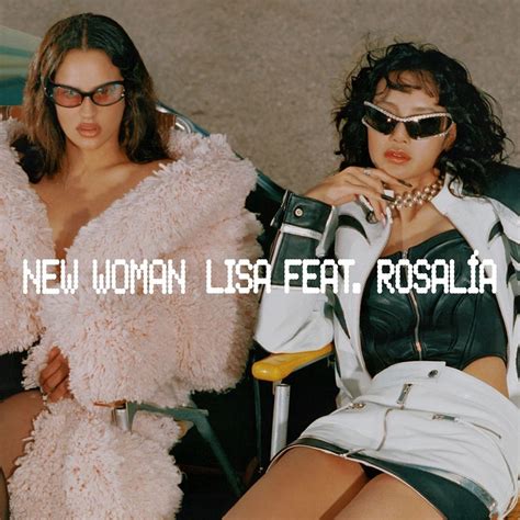 Lisa Do Blackpink Anuncia Feat Rosal A Em New Woman Saiba