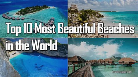 Top 10 Most Beautiful Beaches In The World Travelers Guider
