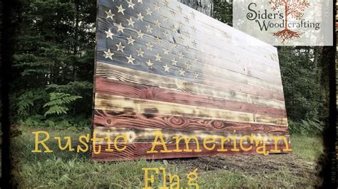 Diy Rustic American Flag Build Youtube