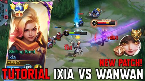 TUTORIAL IXIA VS WANWAN NEW PATCH Ixia Best Build 2024 MLBB YouTube