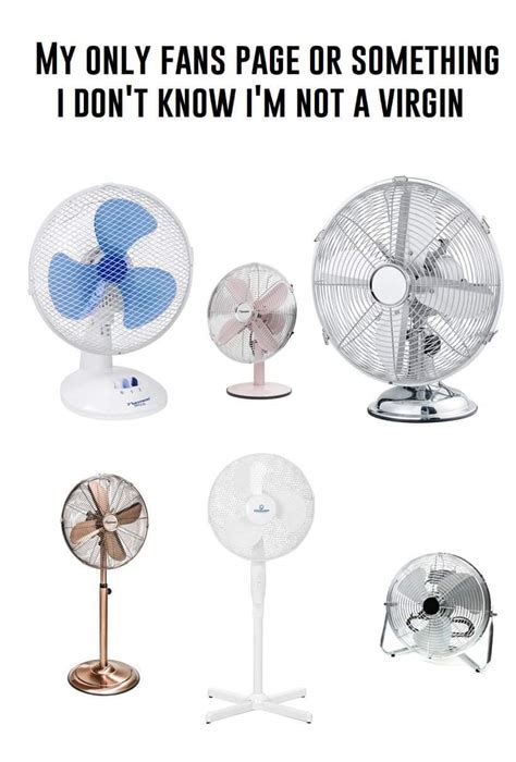 Im a fan of fans - Meme by JuliannZ :) Memedroid