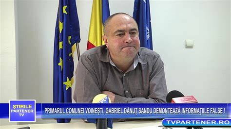 PRIMARUL COMUNEI VOINEȘTI GABRIEL DĂNUȚ SANDU DEMONTEAZĂ INFORMAȚIILE